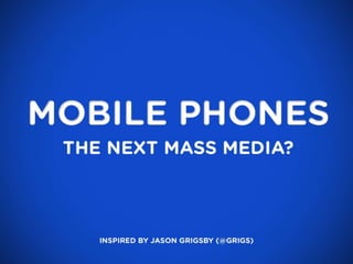 Context and the future of mobile