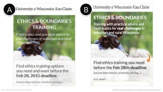 Reference:  Red  Wing  Shoes  Spring  Sale  2015.    (Note:  Inverted  image  represents  a  mock-­‐up,  not  the  actual  campaign.)  
GAIN  SCROLL  ATTENTION  
with  images  crossing  the  fold.  
  
  
  
  
  
PSYCHOLOGY  PLAY:  
Present  content  in  an  expected  way  to  engage  the    
System  1  part  of  the  brain.  
::    Mobile  Conversion  OpCmizaCon  |  Angie  SchoJmuller  @aschoJmuller  
 