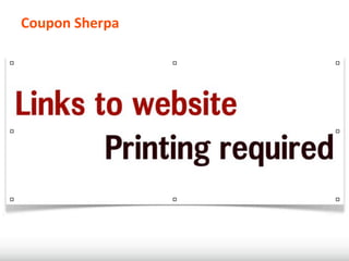 Coupon	
  Sherpa
 