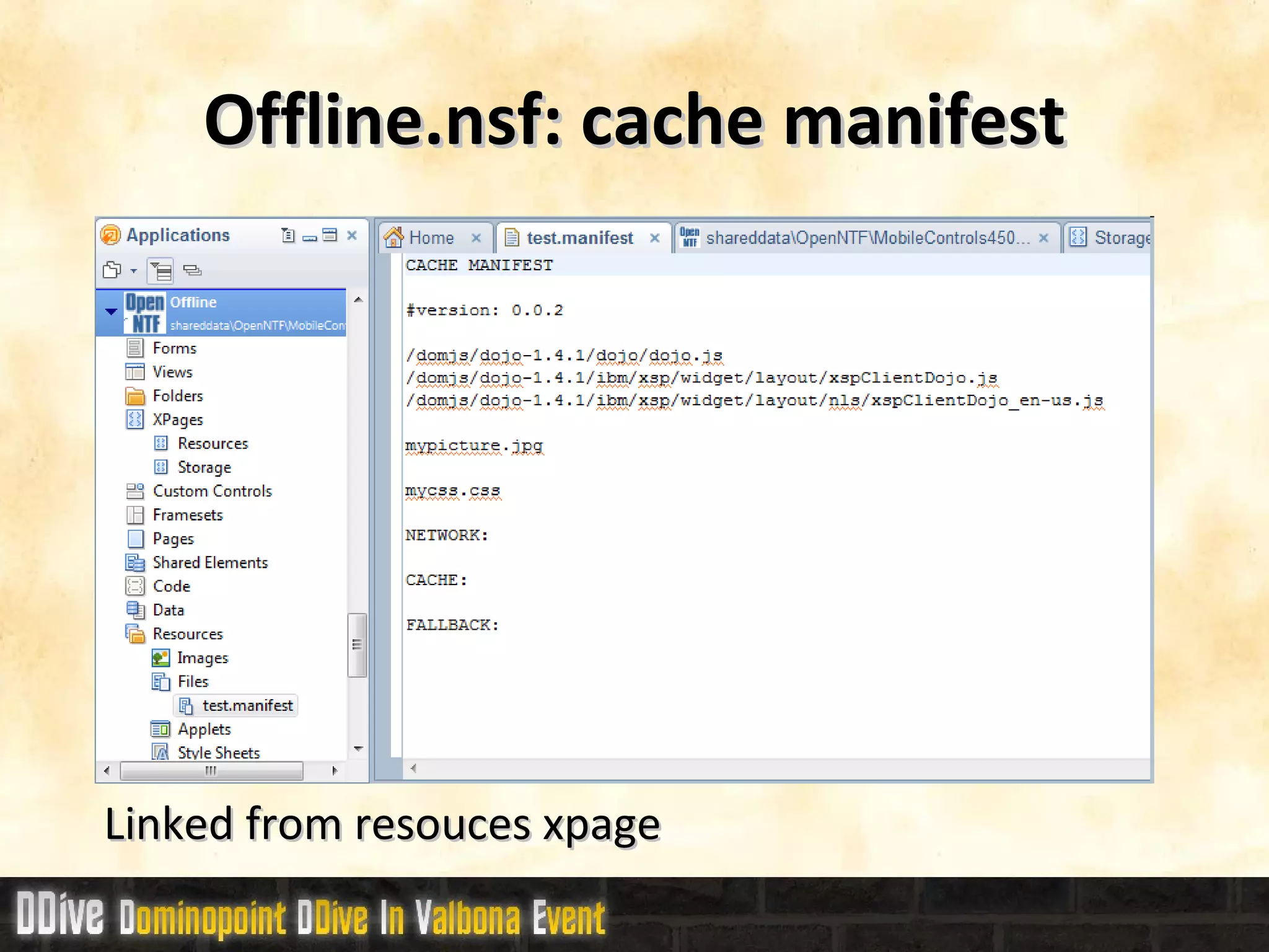 Offline.nsf: cache manifest Linked from resouces xpage  