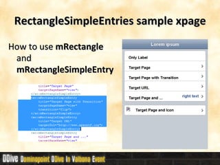 How to use  mRectangle  and  mRectangleSimpleEntry RectangleSimpleEntries sample xpage 