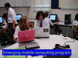 Emerging mobile computing program 