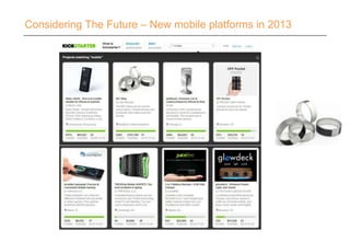 Considering The Future – New mobile platforms in 2013
 