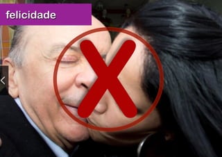 felicidade




             X
 