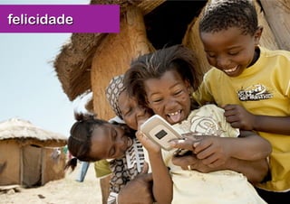 felicidade
 