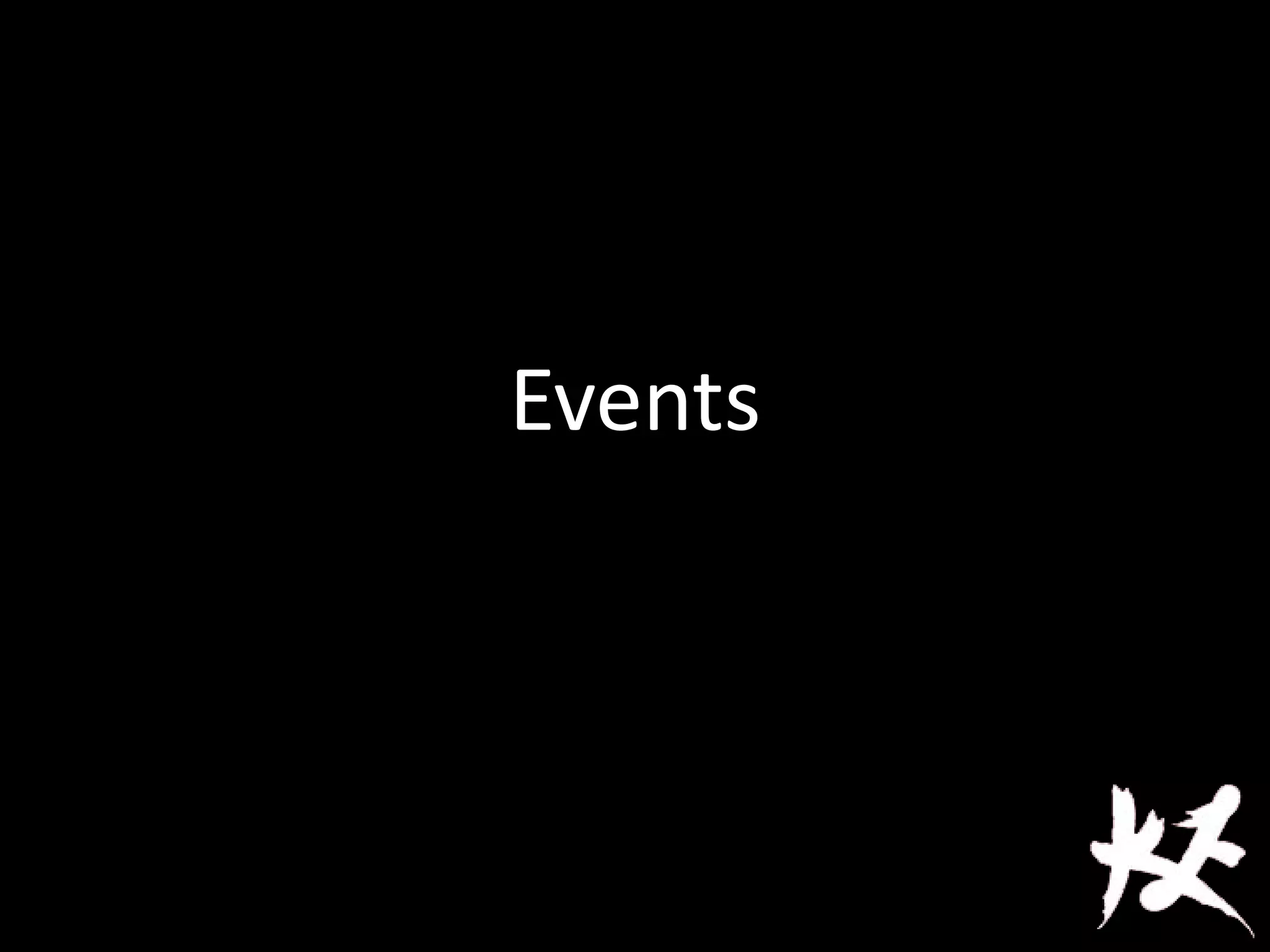 Events
 