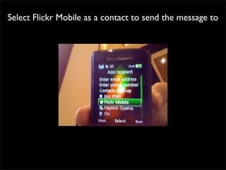 Mobile Flickr and Mobile Blogging