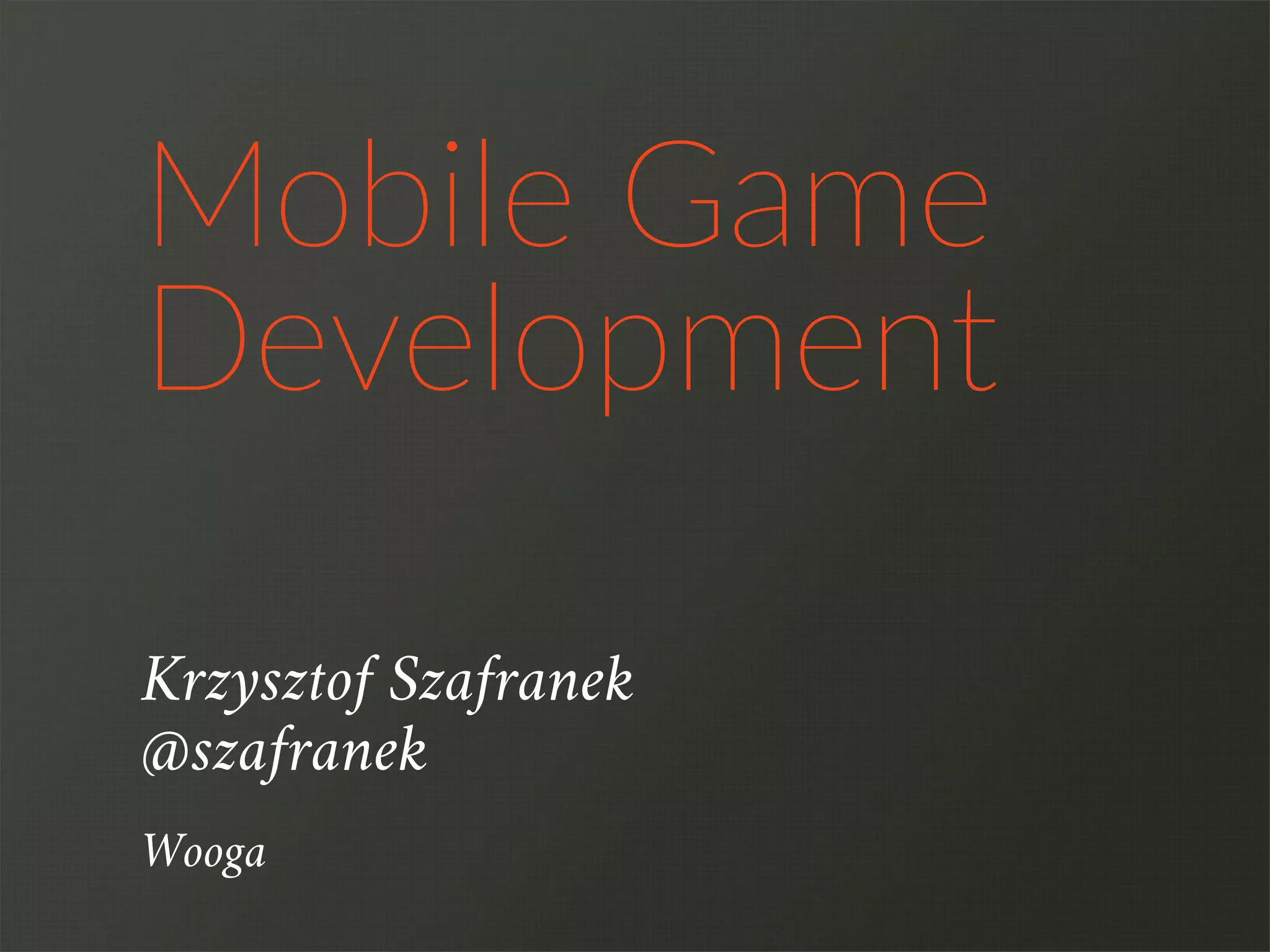 Mobile Game Development | PPT