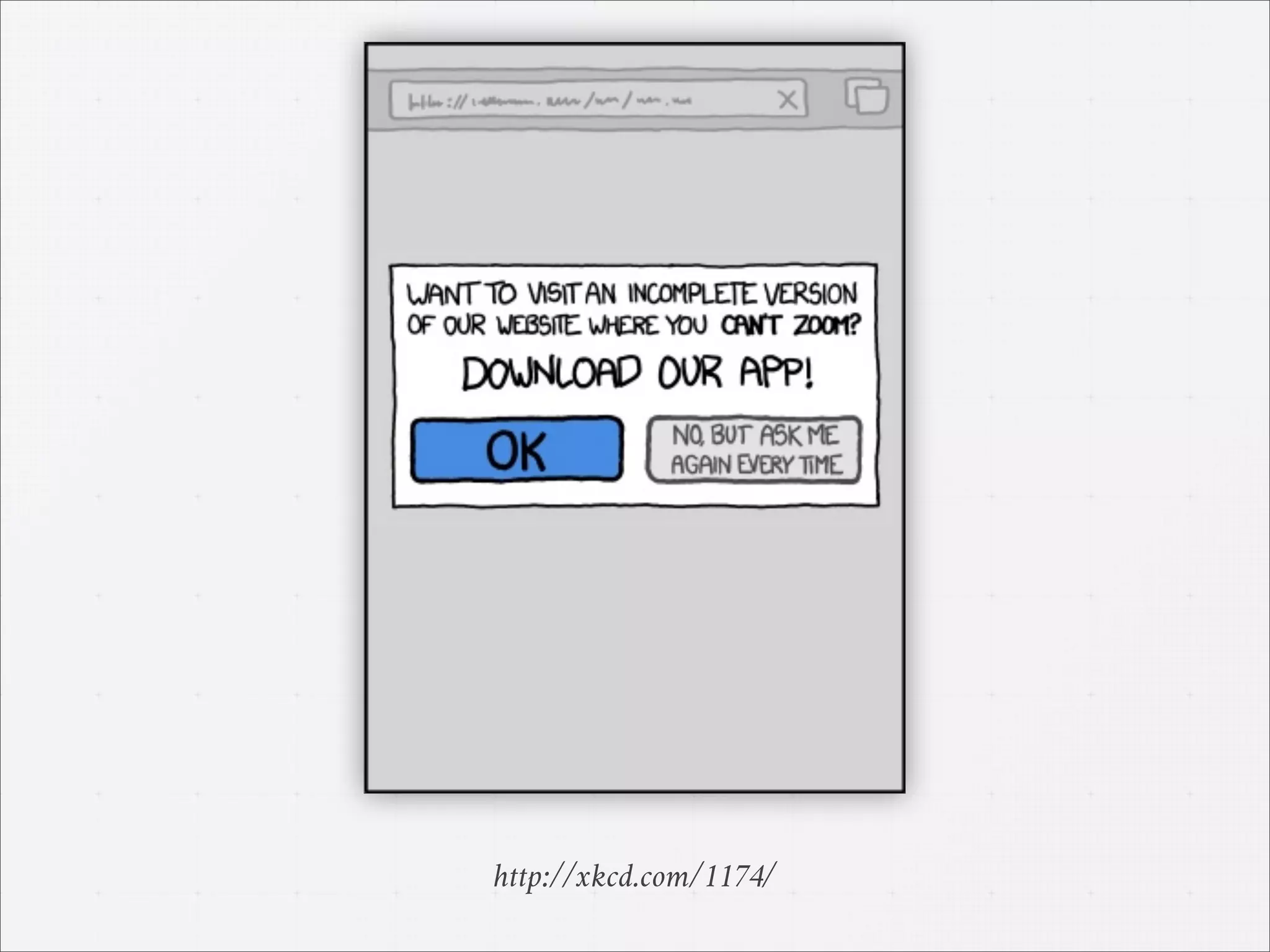 http://xkcd.com/1174/
 