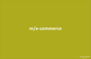 m/e-­‐commerce	
  
 
