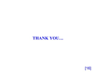 THANK YOU… [ ] 