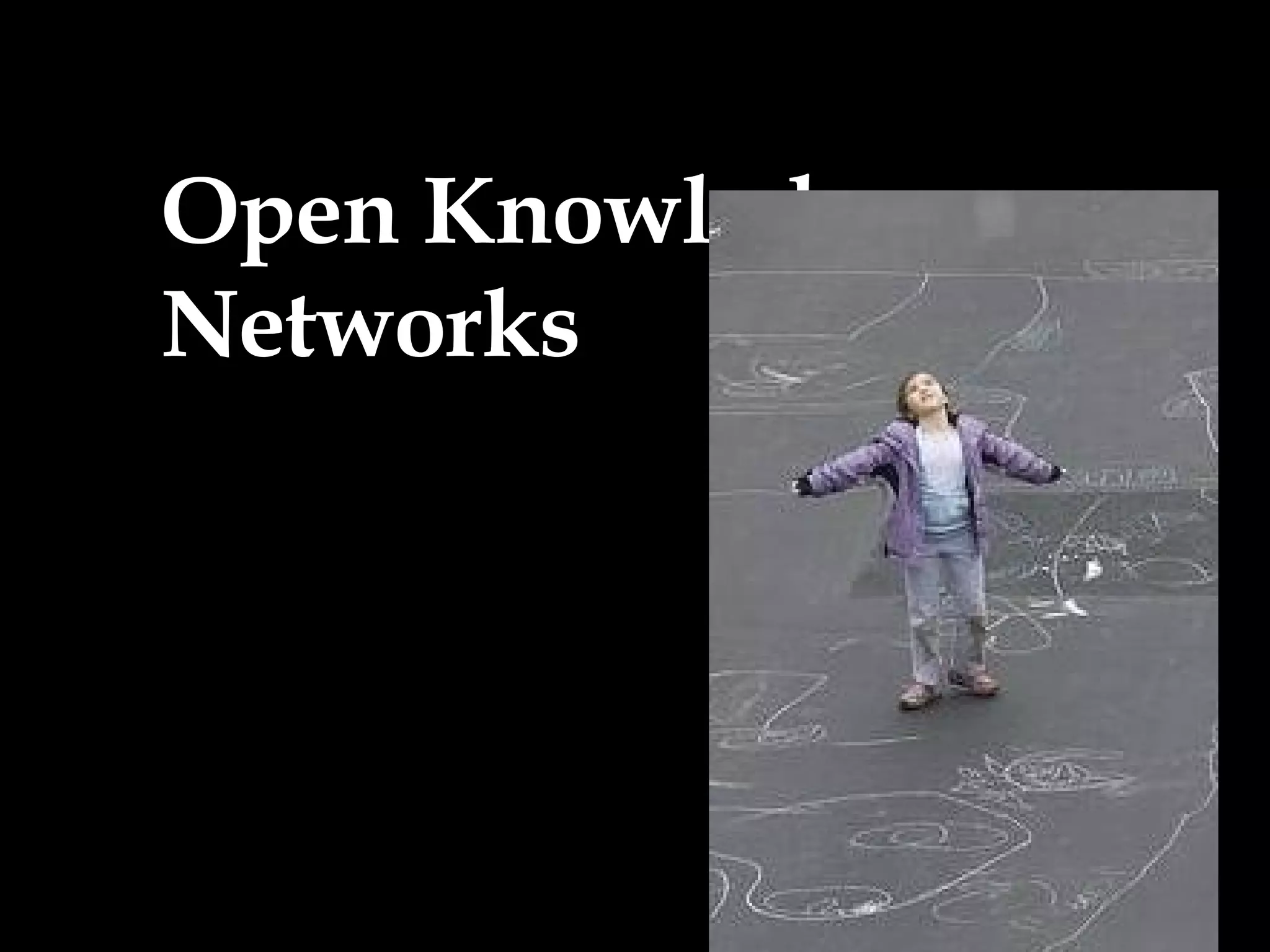 Open Knowledge Networks 