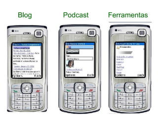 Blog  Podcast  Ferramentas  