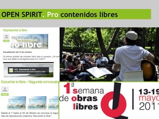 OPEN SPIRIT. Pro contenidos libres
 