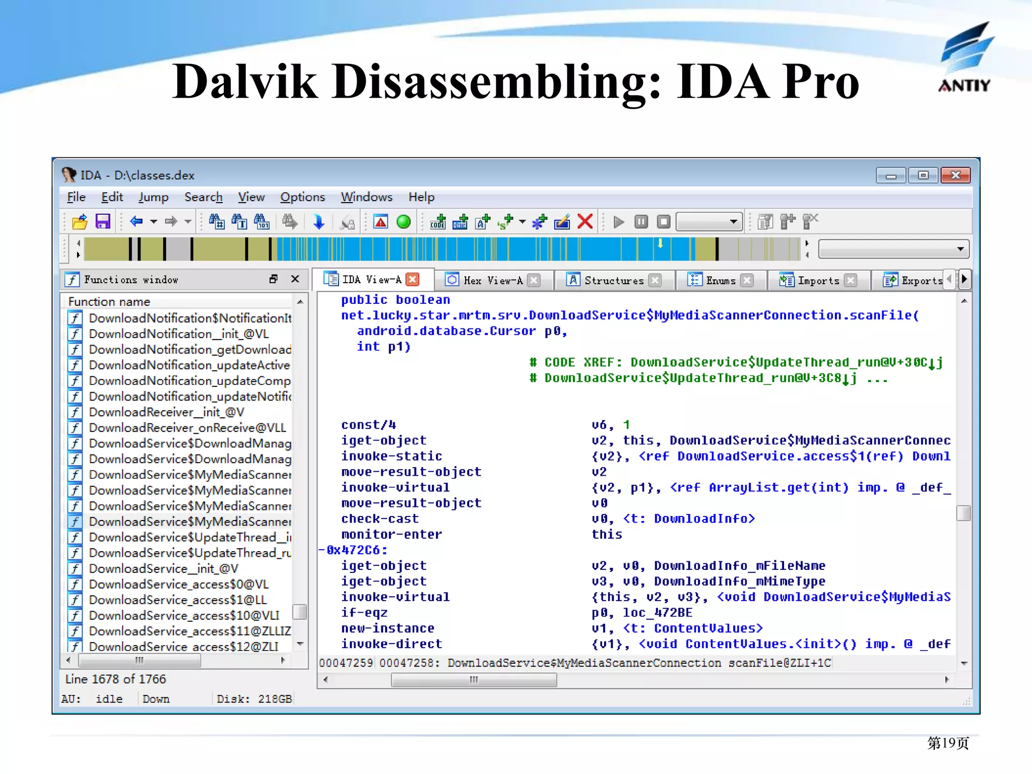 Dalvik Disassembling: IDA Pro




                                第19页
 