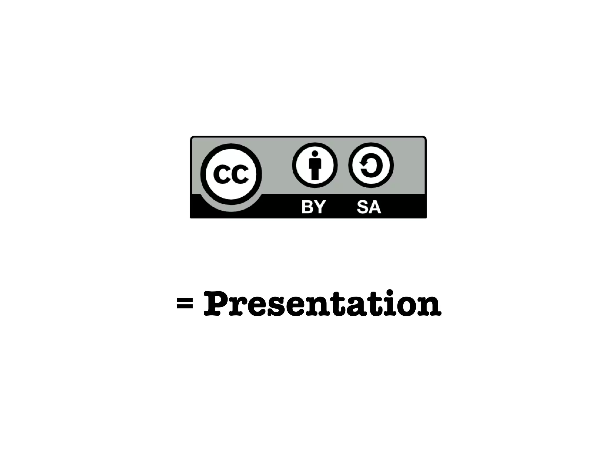 = Presentation
 