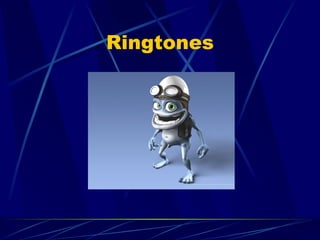 Ringtones 