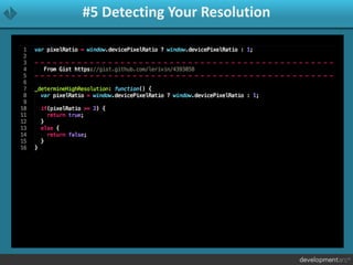 #5 Detecting Your Resolution
 
