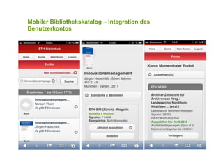 Mobiler Bibliothekskatalog – Integration des
Benutzerkontos
Seite 45
 