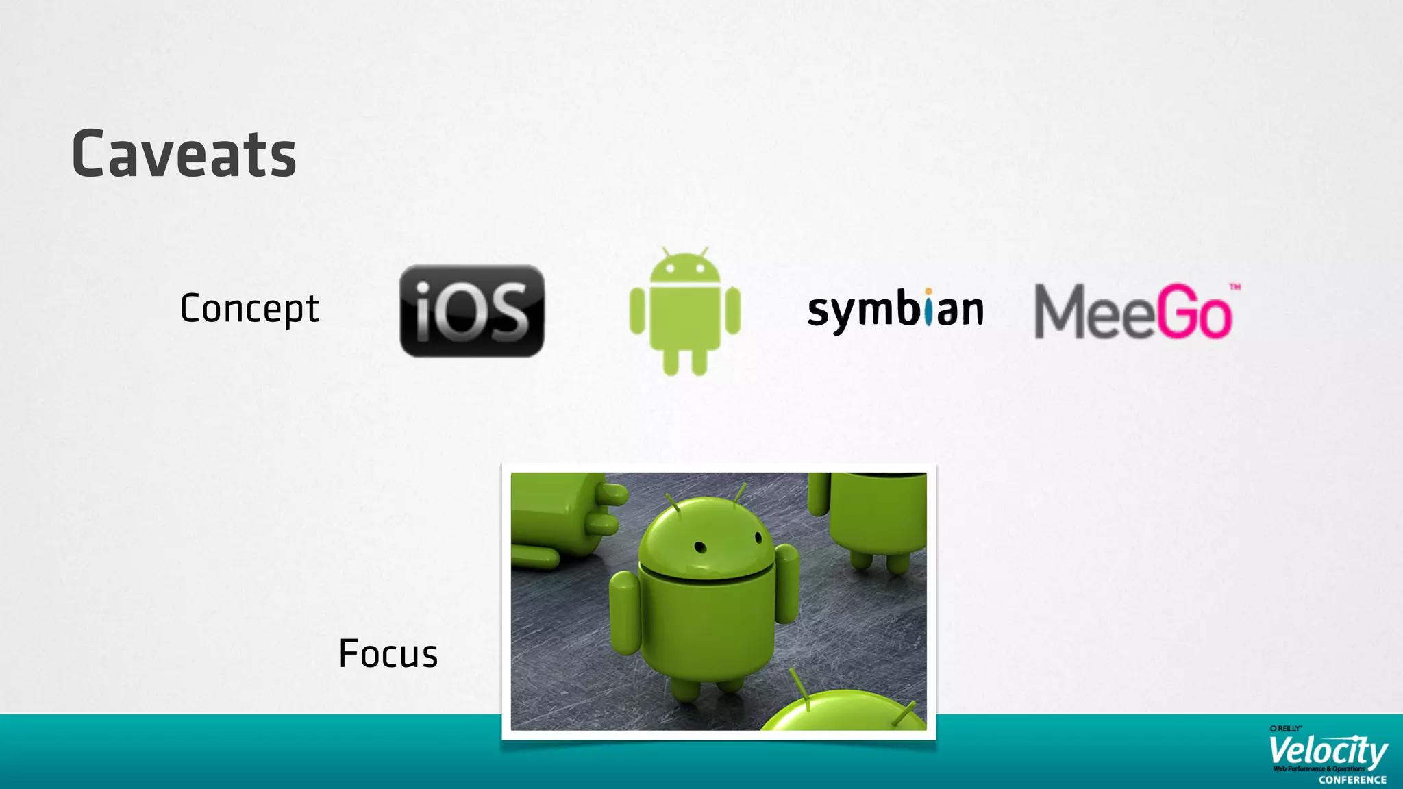 Caveats

   Concept




             Focus
 