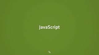 JavaScript
 