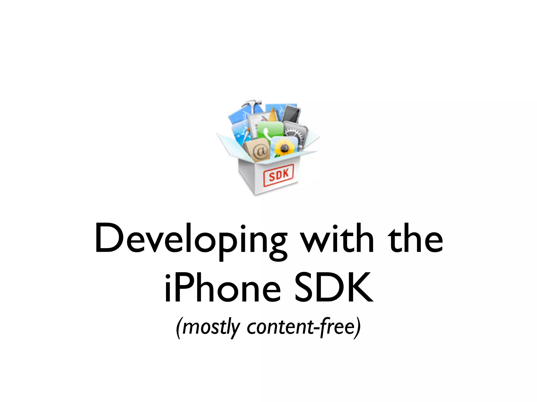 The iPhone App Store Opportunity