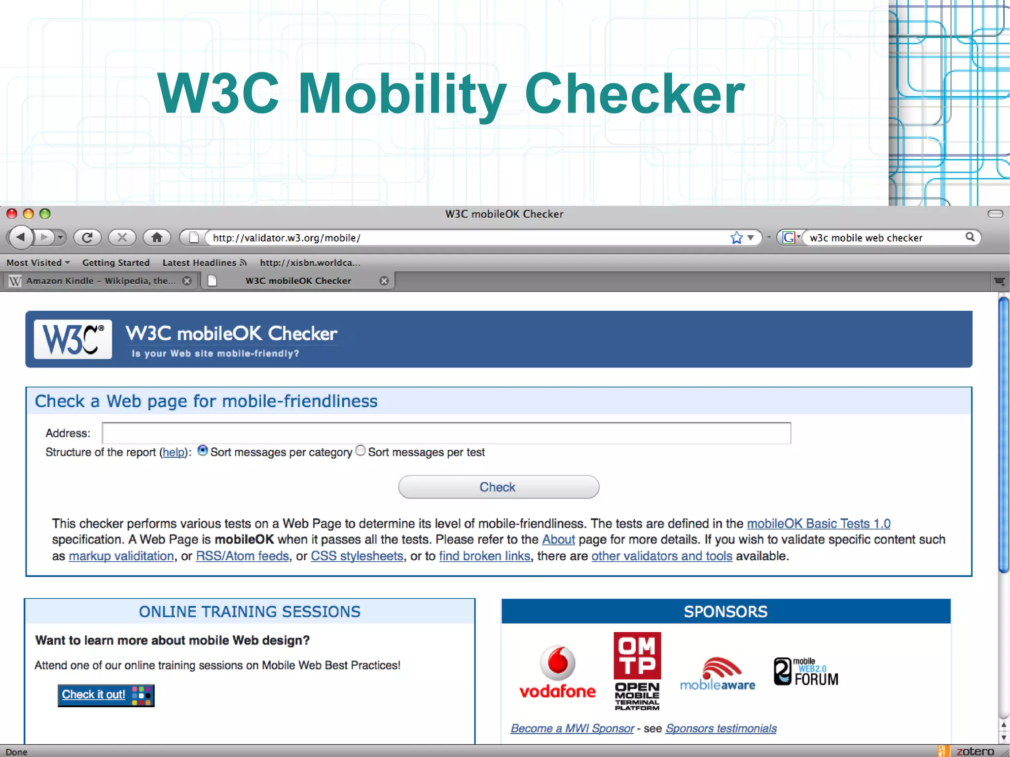 W3C Mobility Checker
 