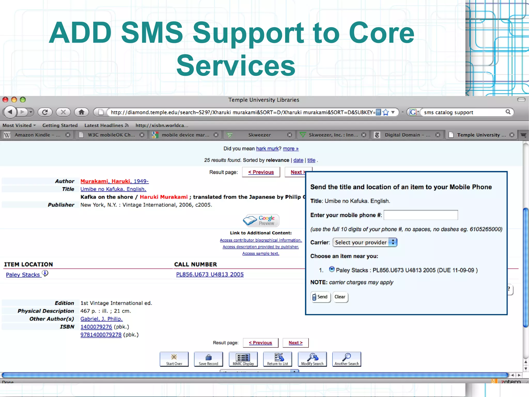 ADD SMS Support to Core
       Services
 