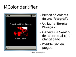 Mobile Processing 2008 UAM
