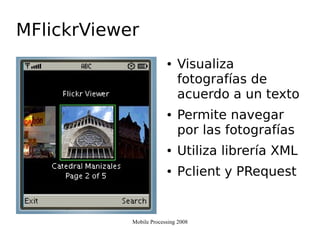 Mobile Processing 2008 UAM