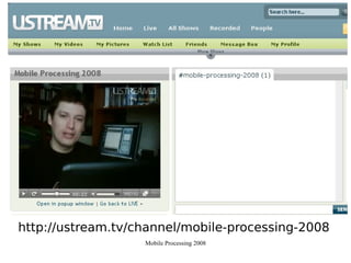 Mobile Processing 2008 UAM