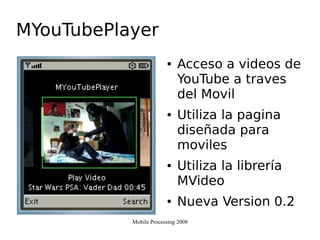 Mobile Processing 2008 Ugc