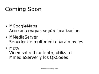Mobile Processing 2008 Ugc
