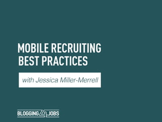 Mobile Recruiting Best Practices Slide 1