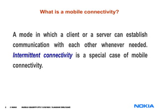 3   © NOKIA   mobile-security.PPT/ 11/12/2011 / N.Asokan (NRC/COM)
 