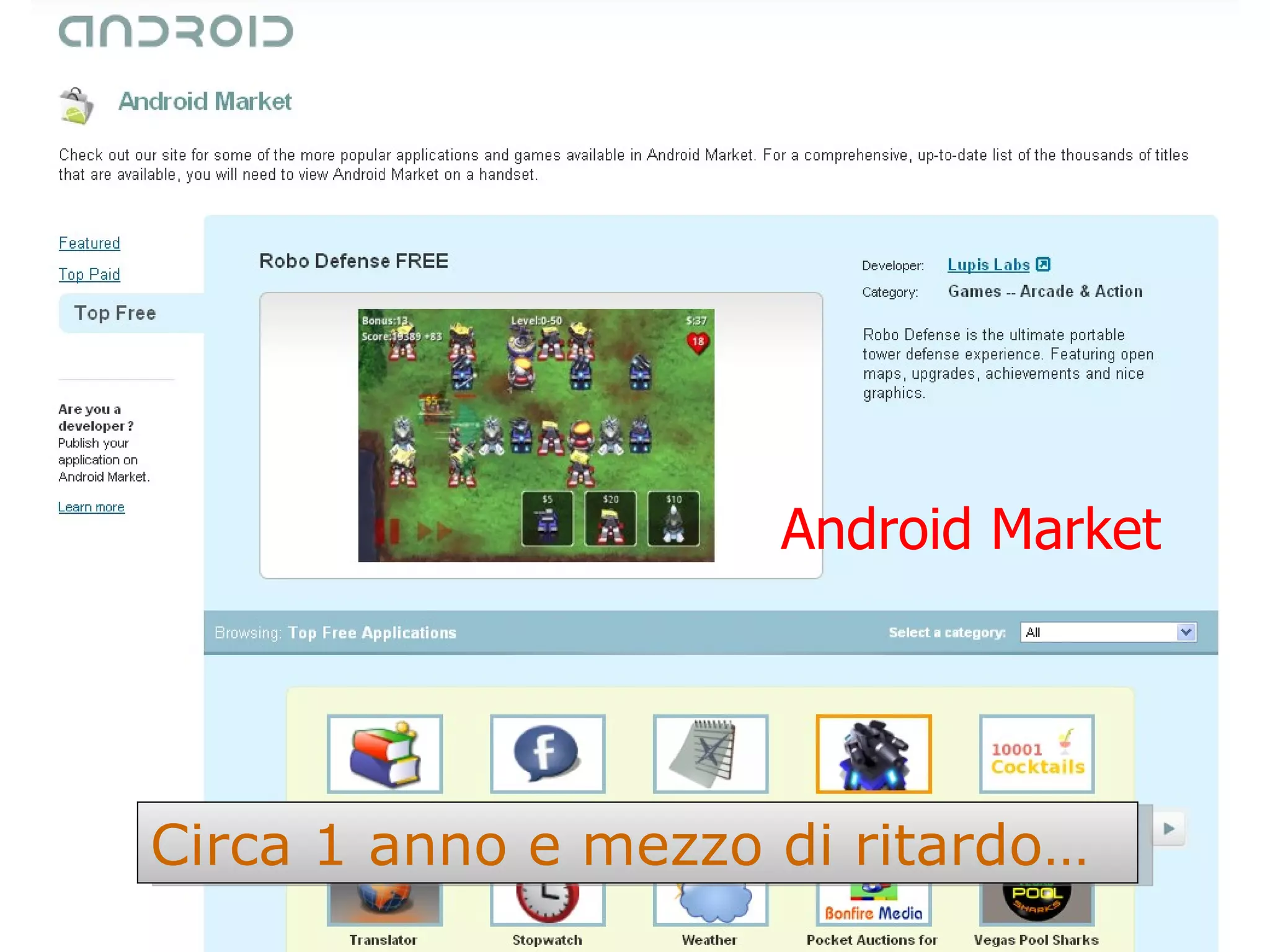 Android Market - HP Android Market Circa 1 anno e mezzo di ritardo… 