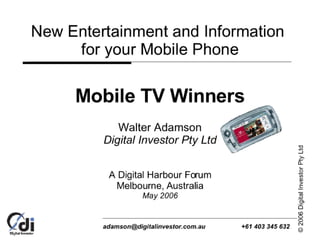 Mobile TV Winners