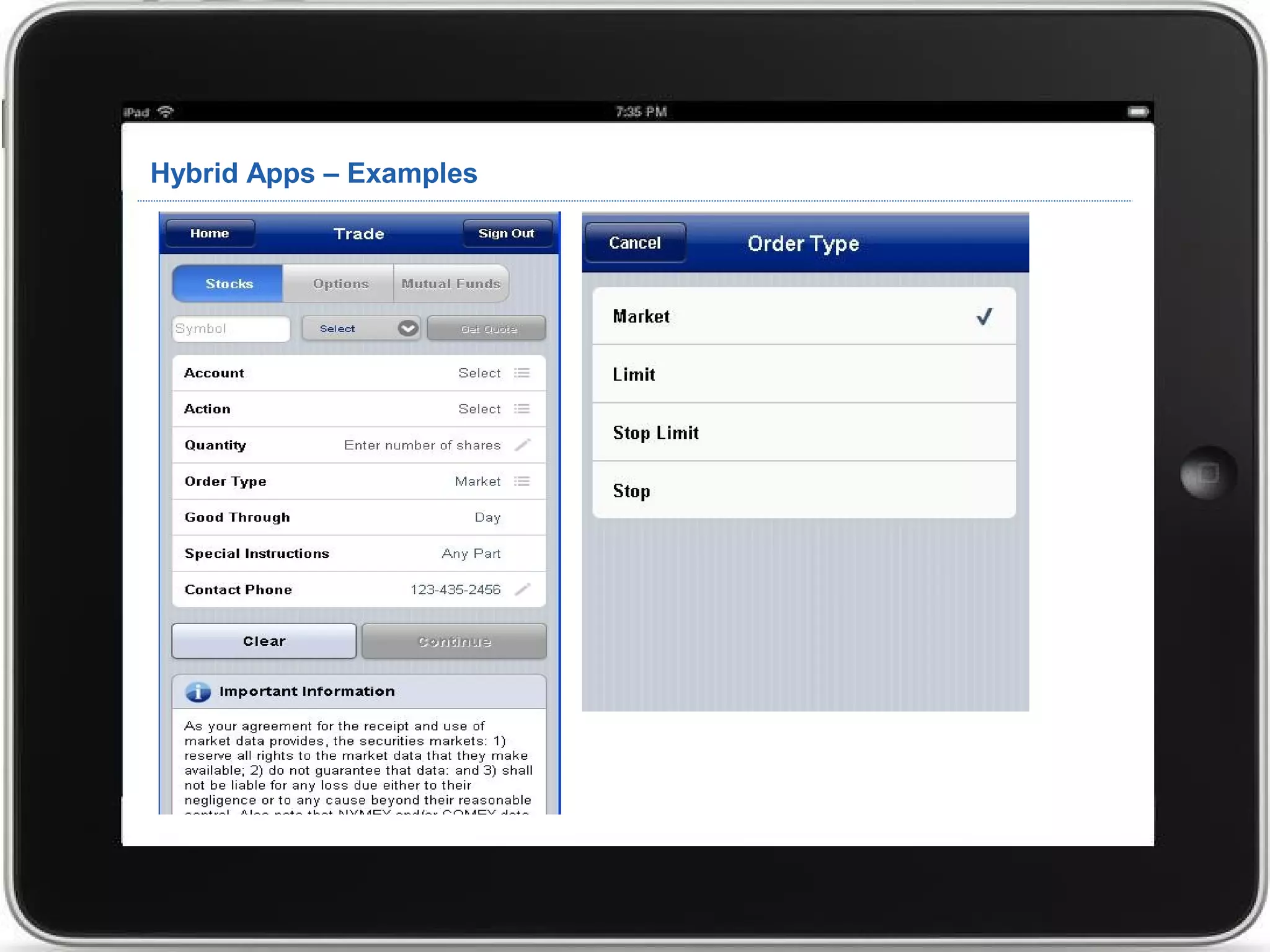 Hybrid Apps – Examples
 