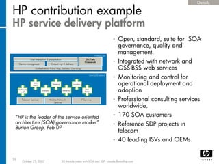 Mobile video using SOA / SDP and IMS