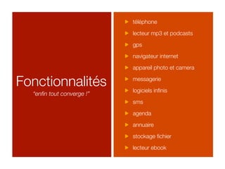 Mobile 2.0 : la convergence est dans la poche !