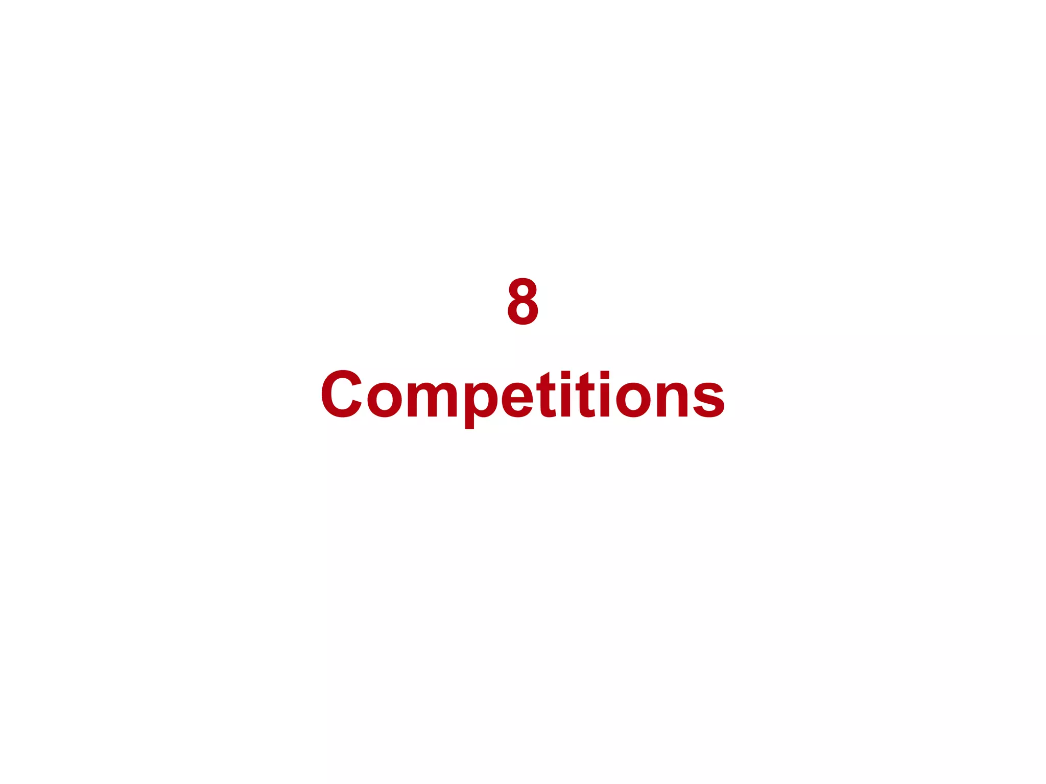 8 Competitions 