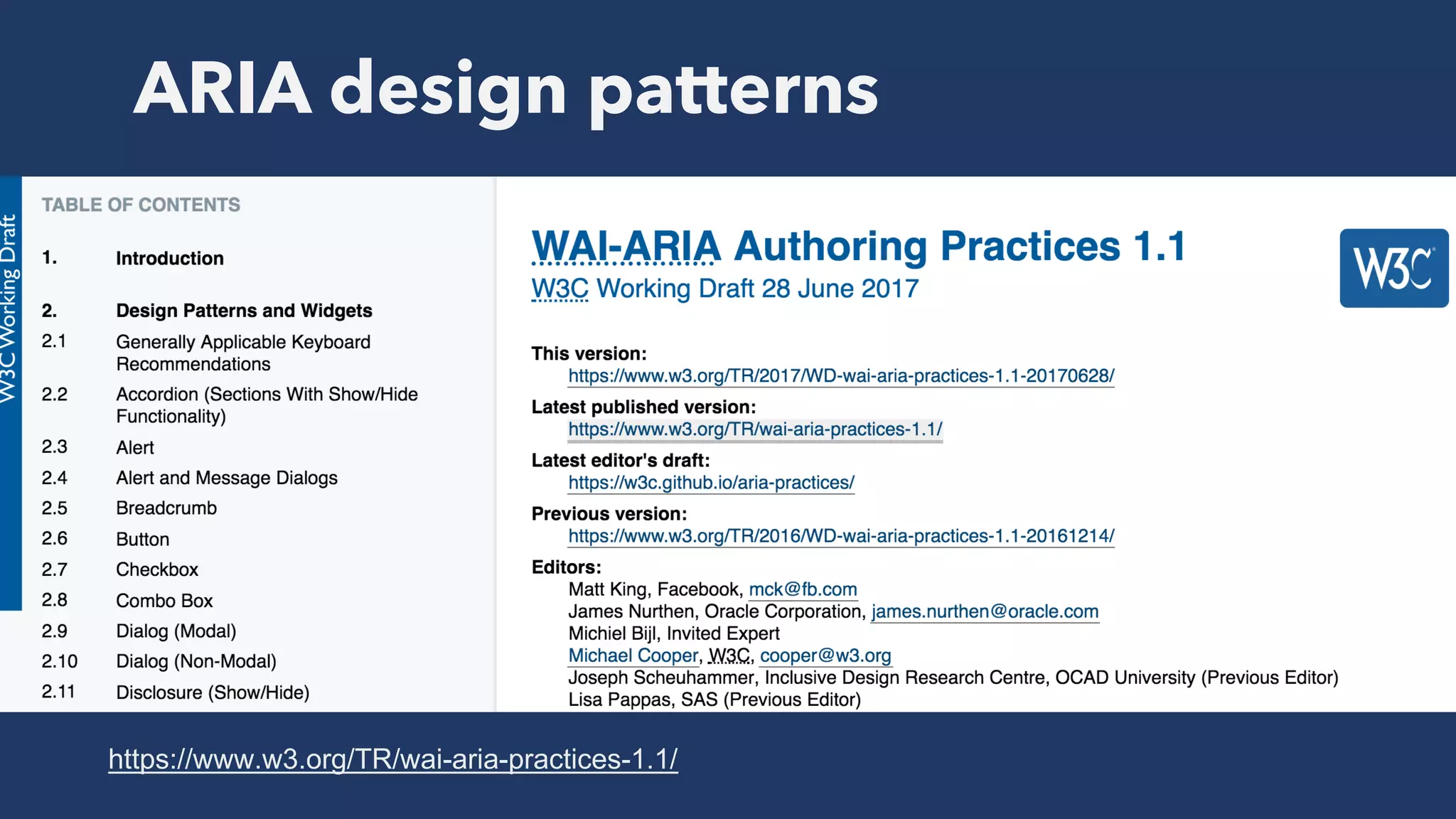 ARIA design patterns
https://www.w3.org/TR/wai-aria-practices-1.1/
 