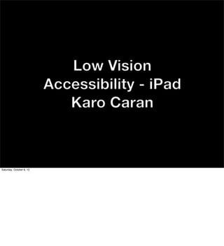 Saturday, October 6, 12
 