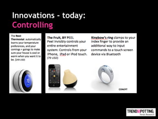 Innovations - today:
Controlling
 