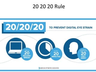 20 20 20 Rule
 