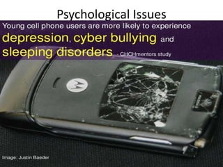 Psychological Issues
 