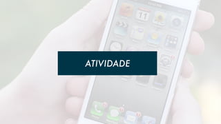 ATIVIDADE

 