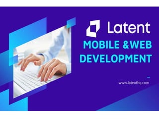 Mobile and web development