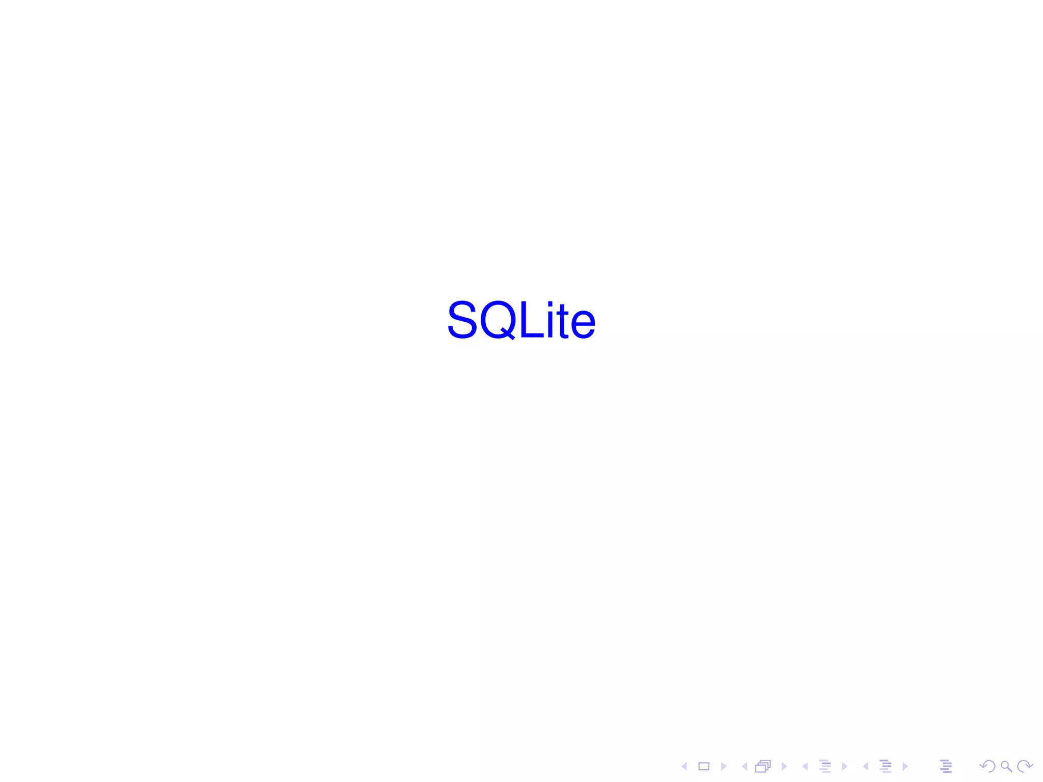 SQLite
 