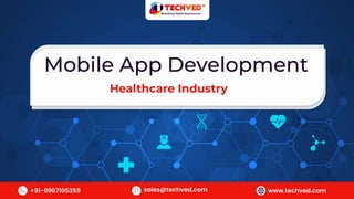 Mobile App Development in Healthcare Industry